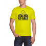 Marškinėliai Real men go bald Marškinėliai Real men go bald